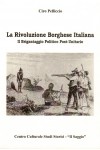 La rivoluzione borghese italiana. Il Brigantaggio Politico Post-Unitario